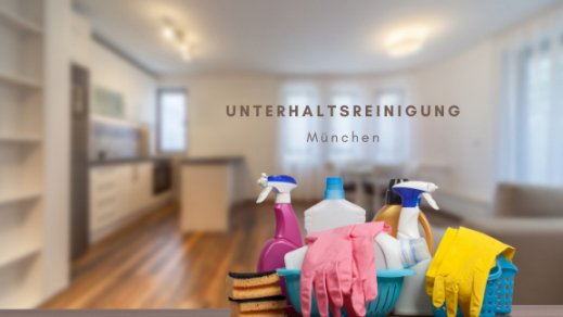 unterhaltsreinigung münchen